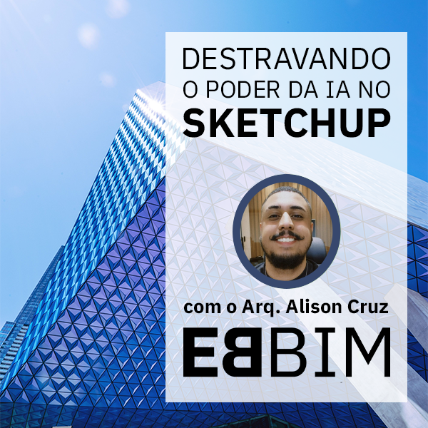 Destravando o Poder da I.A. no SketchUp Pro